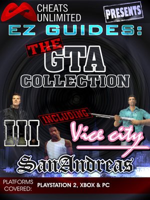 cover image of The Grand Theft Auto Collection (GTA 3/Vice City/San Andreas)